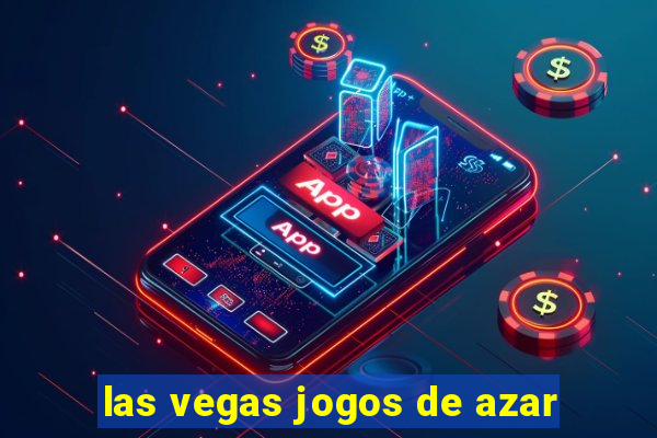 las vegas jogos de azar